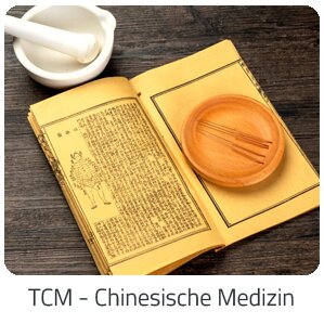 Reiseideen - TCM - Chinesische Medizin -  Reise auf Trip Island buchen
