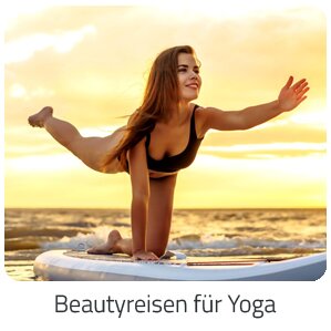 Reiseideen - Beautyreisen für Yoga Reise auf Trip Island buchen